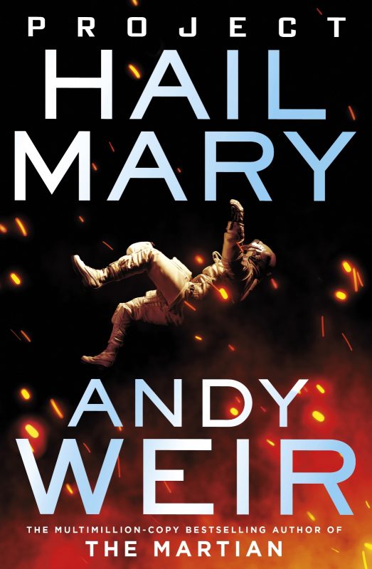 Project Hail Mary Cover by Andy Weir