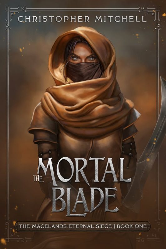 The Mortal Blade by Christopher Mitchell