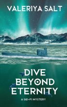 Dive Beyond Eternity by Valeriya Salt