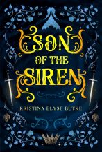 Son of the Siren by Kristina Elyse Butke