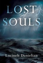 Lost Souls by Lucineh Danielian