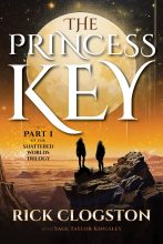 The Princess Key by Rick Clogston